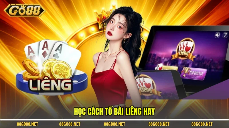 Học cách tố bài liêng hay