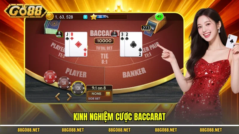 Kinh nghiệm cược Baccarat