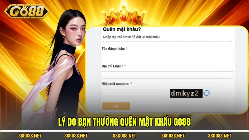 Lý do bạn thường quên mật khẩu Go88